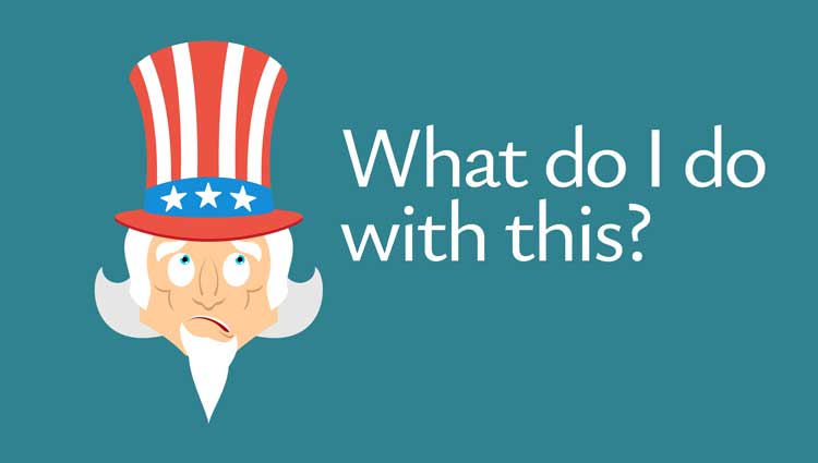Cartoon Uncle Sam with confused expression asking What do I do with this?' on teal background