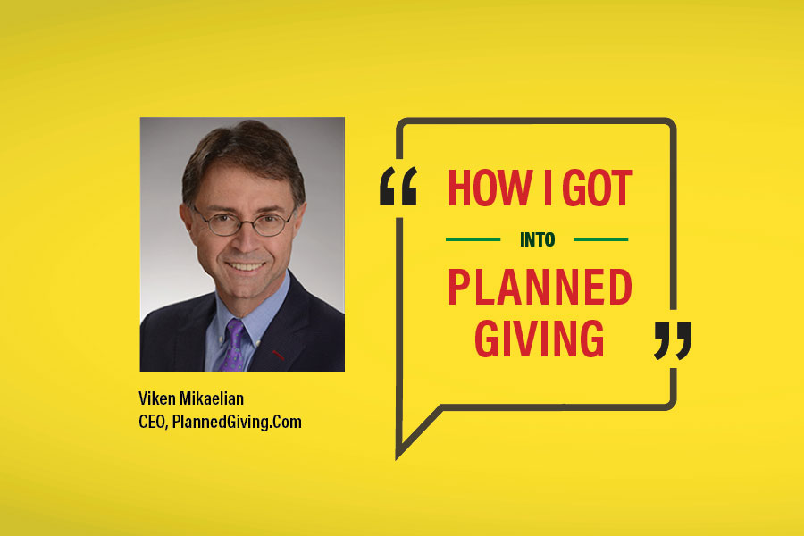 How I Got into Planned Giving
