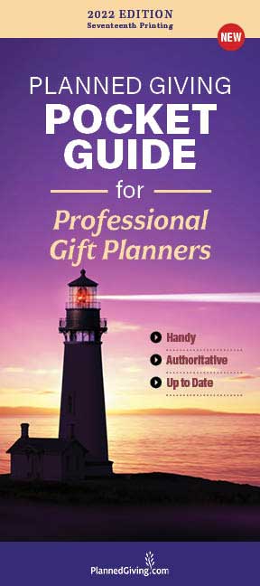 Planned Giving Pocket Guide for Professional Gift Planners