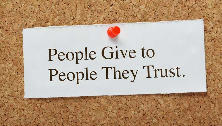 People give to people they trust.